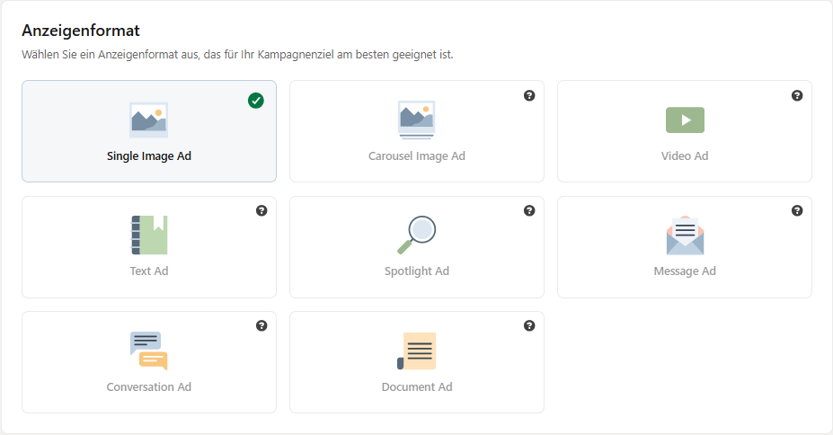 Übersicht der verfügbaren Anzeigenformate im LinkedIn Campaign Manager, darunter Single Image Ad, Carousel Image Ad, Video Ad, Text Ad, Spotlight Ad, Message Ad, Conversation Ad und Document Ad.
